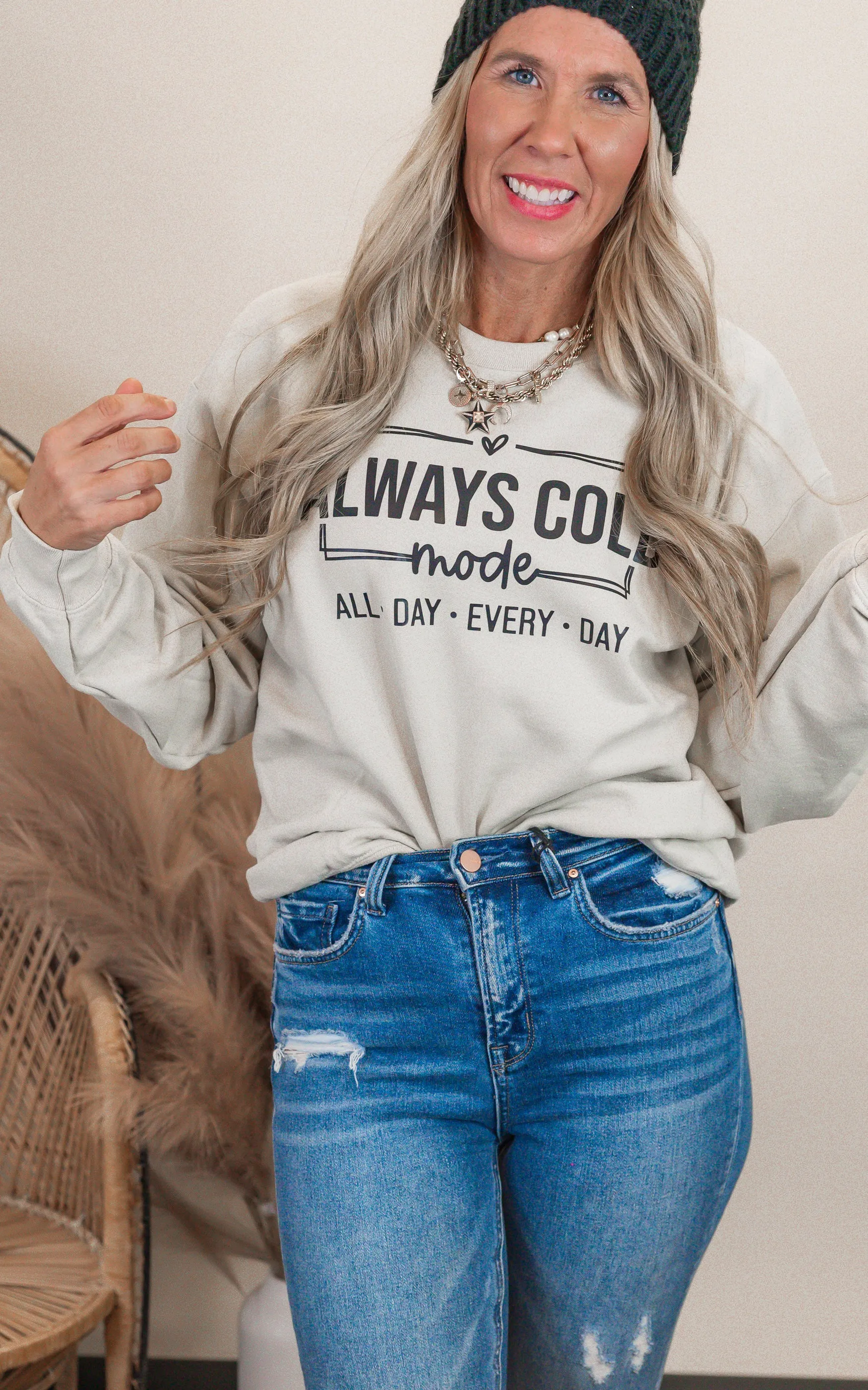 Always Cold, All Day Every Day Graphic Crewneck Sweatshirt - Final Sale