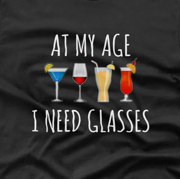 At my I need glasses - T-shirt