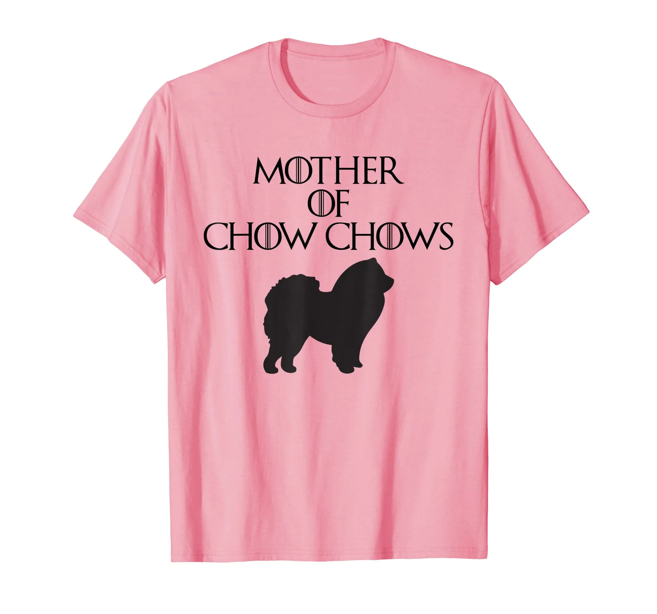 Cute &amp; Unique Black Mother of Chow Chows T-shirt E010614