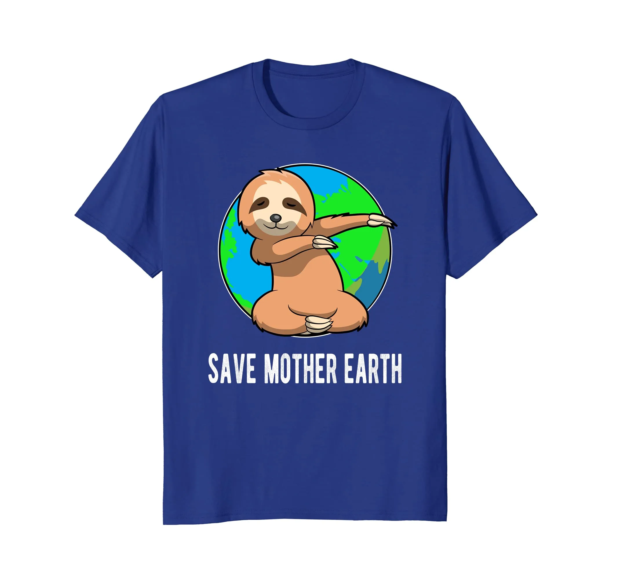 Earth Day Shirt - Save Mother Earth Dabbing Sloth T-shirt