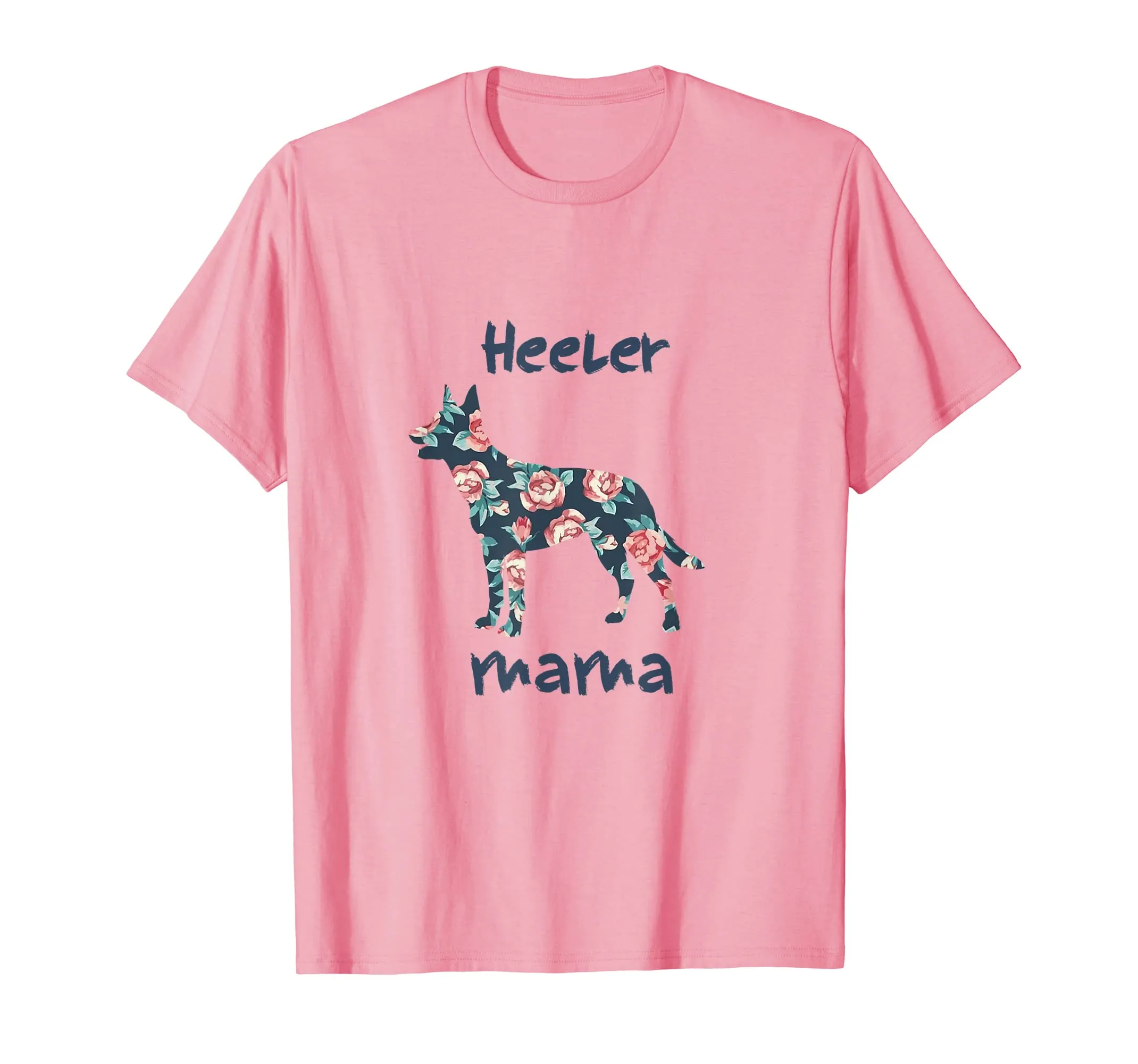 Heeler Mama Australian Cattle Dog Lover Mom Mother Day Shirt