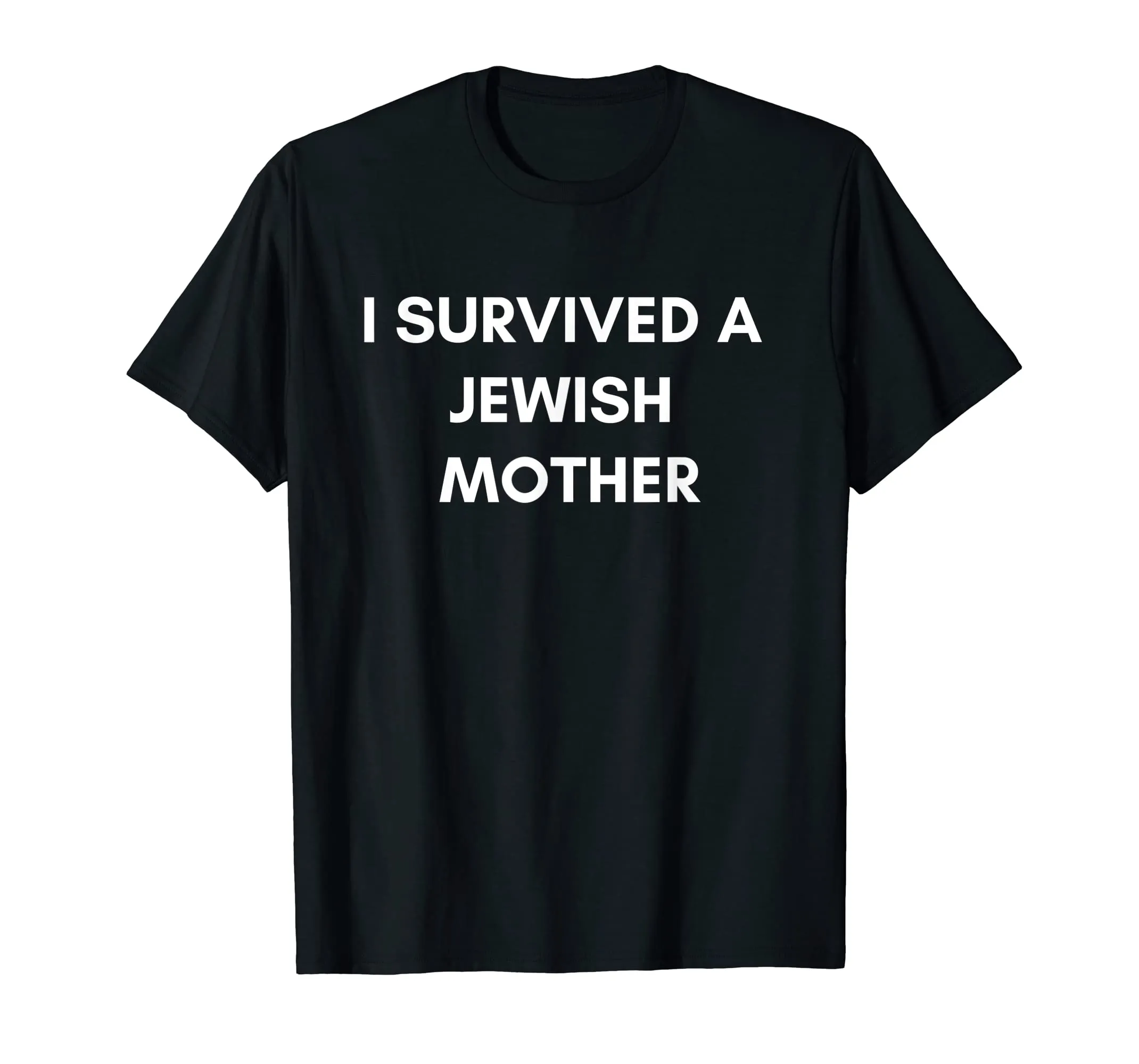 I Survived A Jewish Mother T-shirt