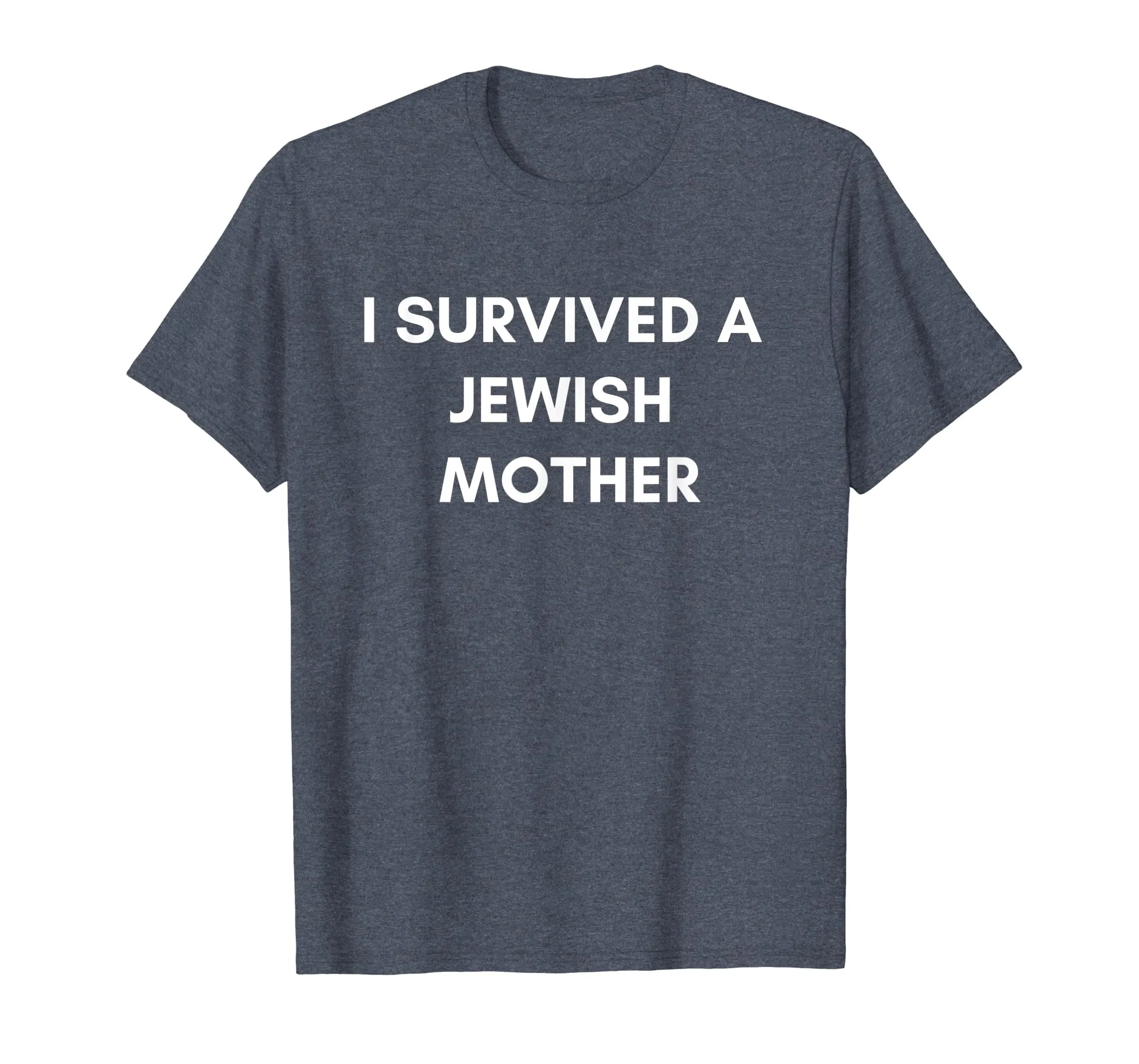 I Survived A Jewish Mother T-shirt