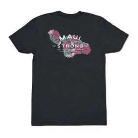MAUI STRONG TEE (Batch #2) ***