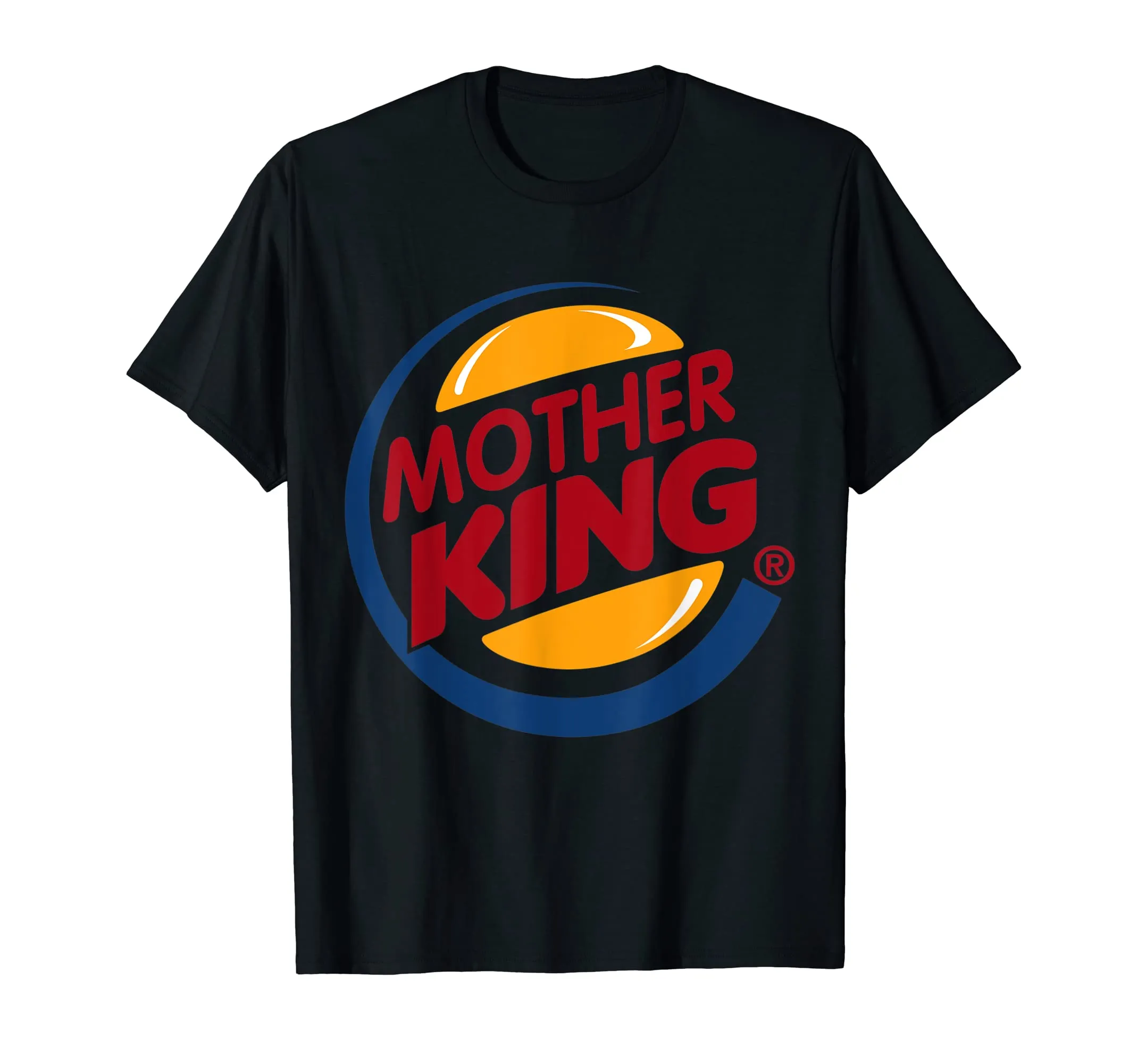 Mother King - Mothers Day Gift Tshirts Women Men Unisex