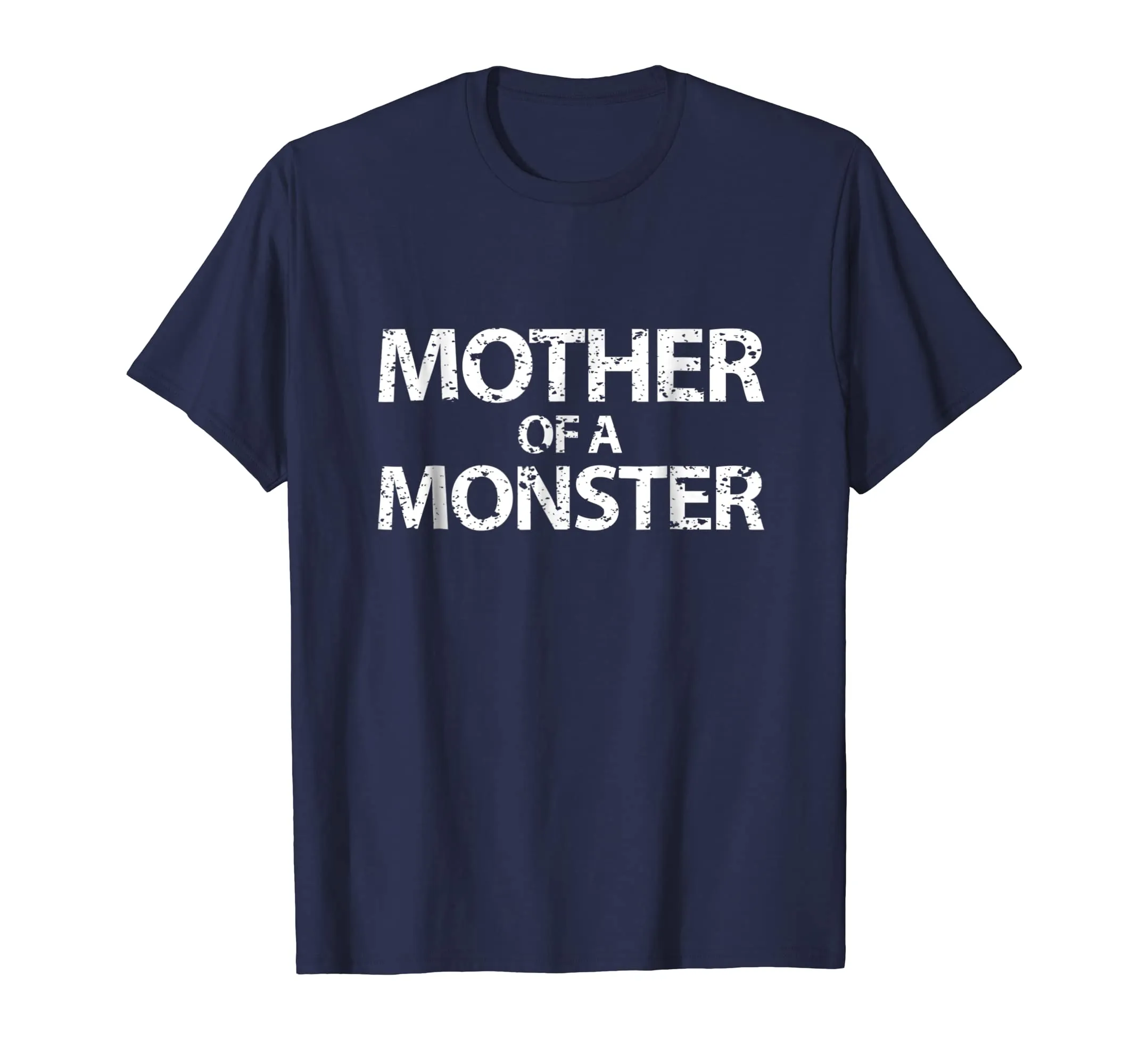 Mother of a Monster T-shirt mom shirt mothers day gifts