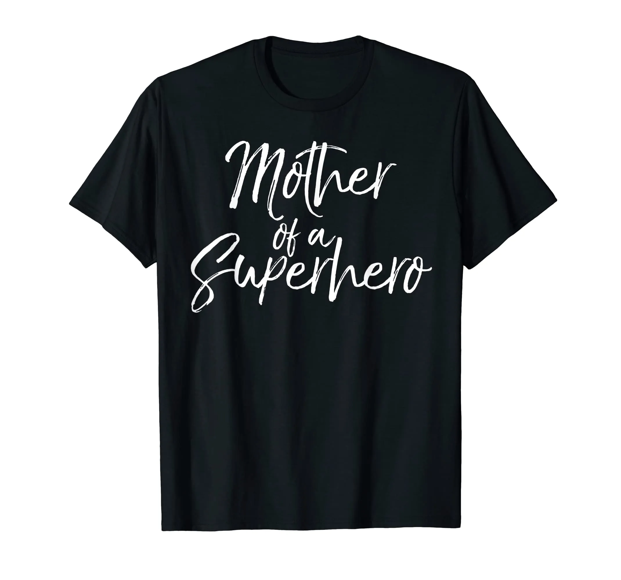 Mother of a Superhero Shirt Fun Mom Halloween Costume Tee