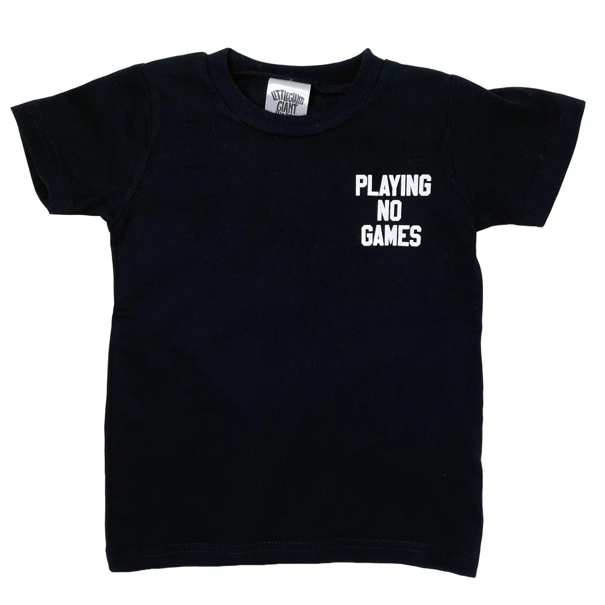 Playin' No Games T-Shirt (Black)