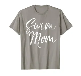 Swim Mom Shirt Fun Cute Sports Swimming Mother Tee