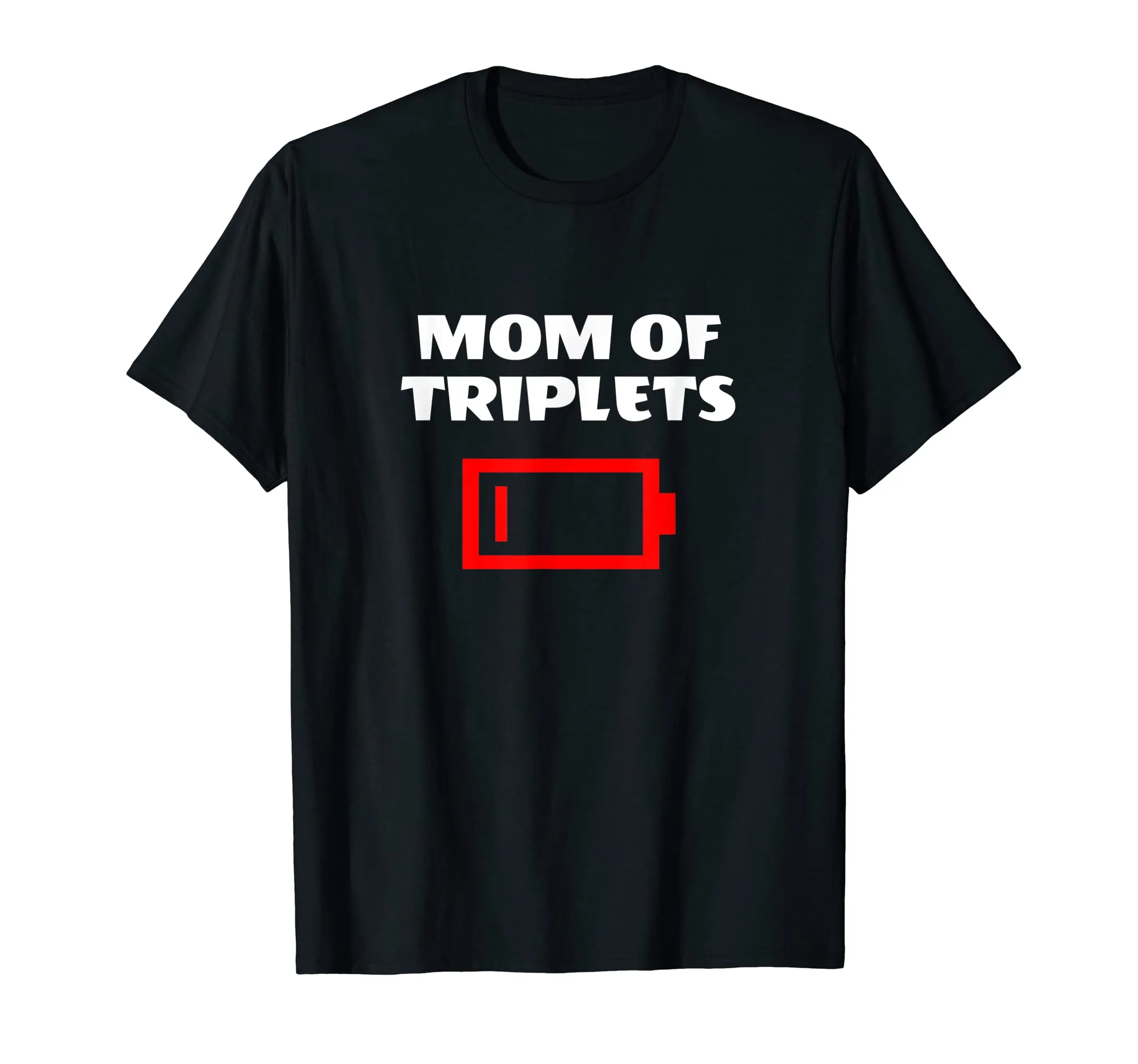 Tired Mom Of Triplets Mother Funny Mother's Day Gift T Shirt