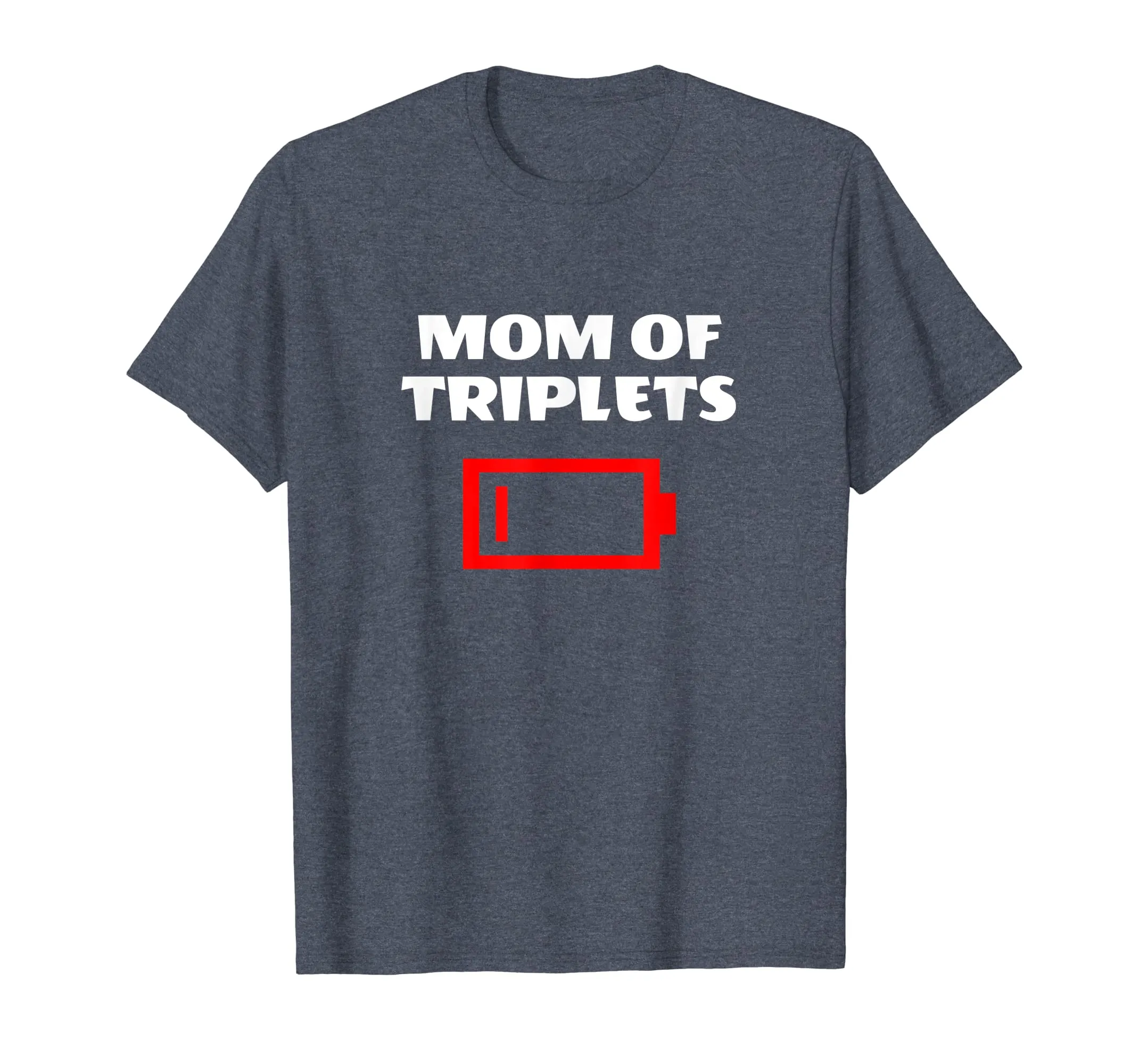 Tired Mom Of Triplets Mother Funny Mother's Day Gift T Shirt